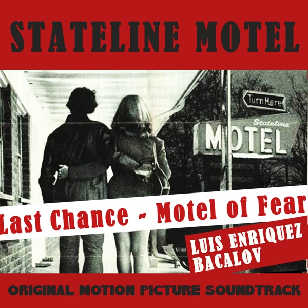 Stateline Motel (The Last Chance - Motel of Fear) - Single album cover
