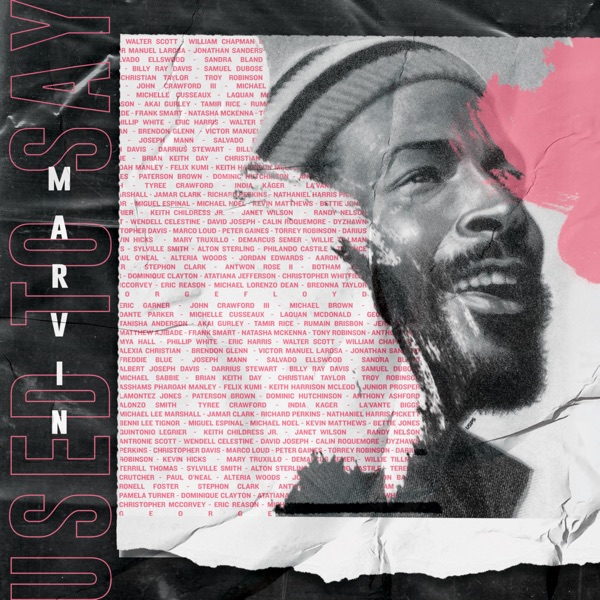 Marvin Used to Say (feat. The Colleagues) - Single album cover
