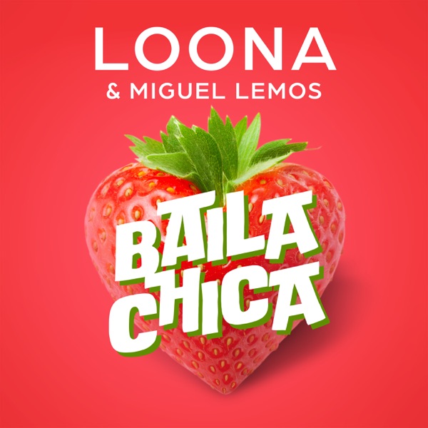 Baila Chica - Single album cover