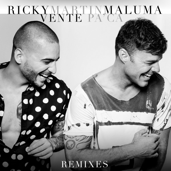 Vente Pa' Ca (feat. Maluma) [Remixes] - Single album cover