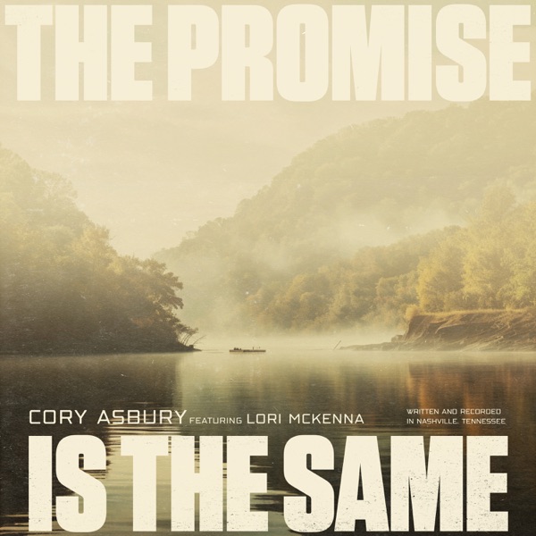 The Promise Is The Same (feat. Lori McKenna) - Single album cover