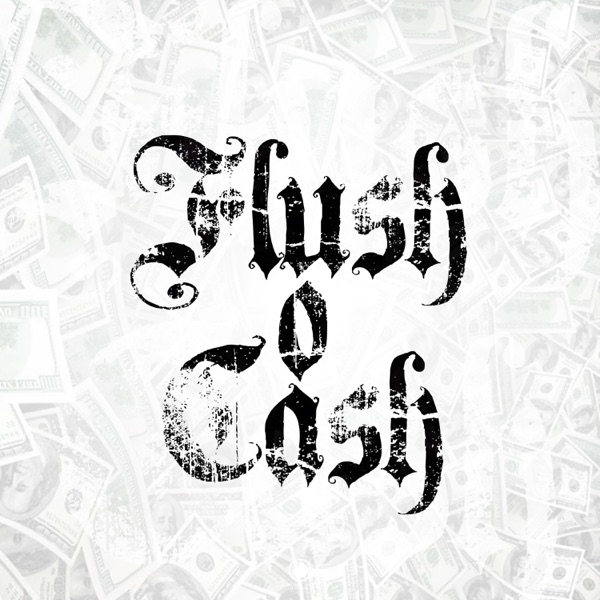 Flush o Cash - Single album cover