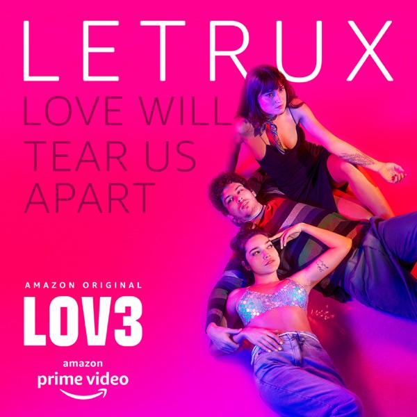 Love Will Tear Us Apart - Single album cover