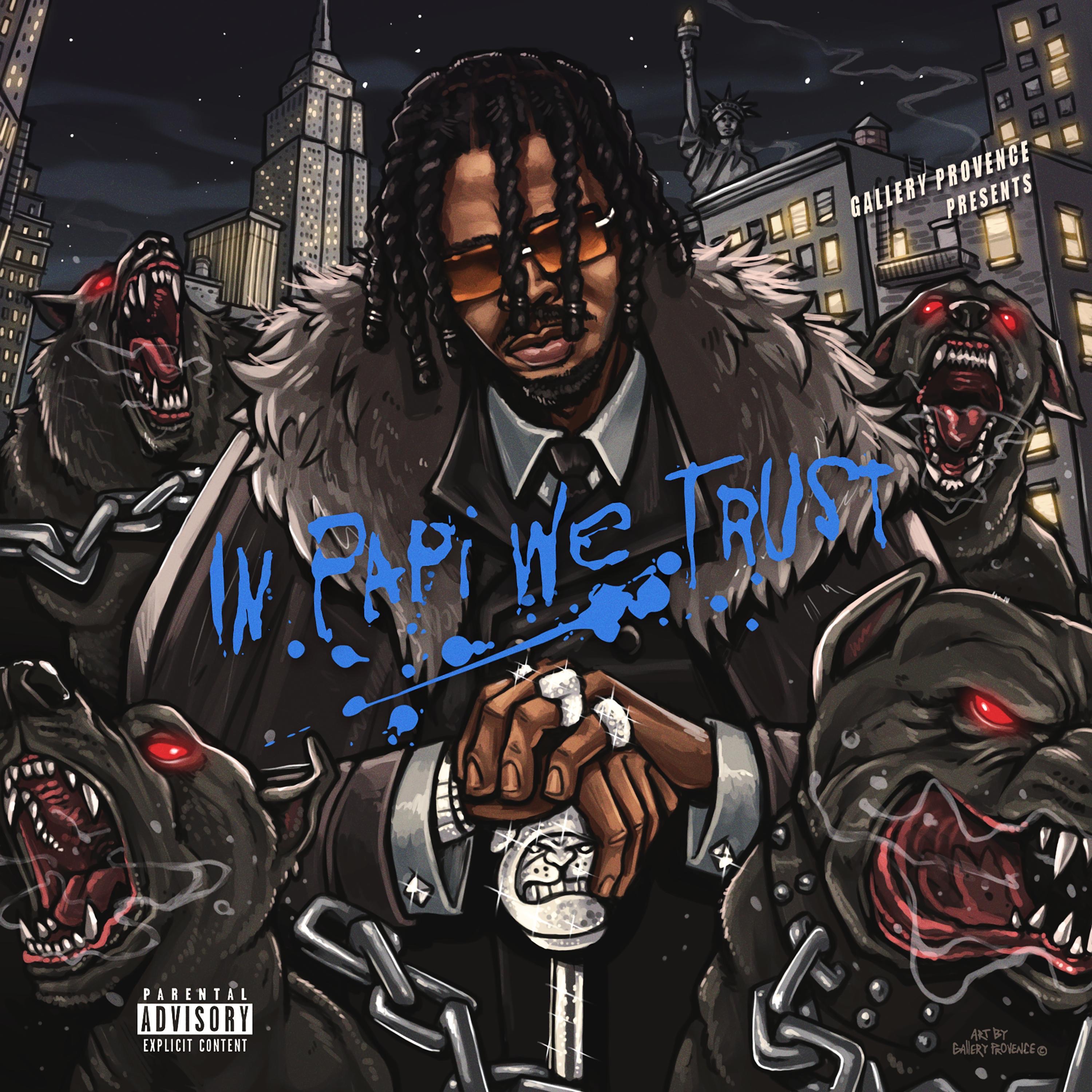 In Papi We Trust - Single album cover