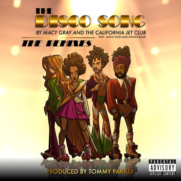 The Disco Song (The Remixes) [feat. Jhonni Blaze & Maiya Sykes] - EP album cover