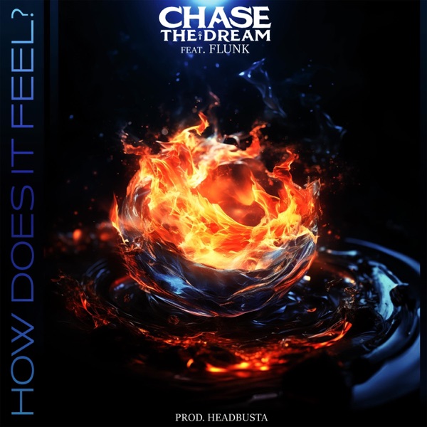 How Does It Feel? (feat. Flunk & HeadBusta) - Single album cover