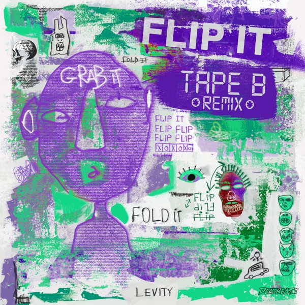 Flip It (Tape B Remix) [feat. Dem Jointz] - Single album cover