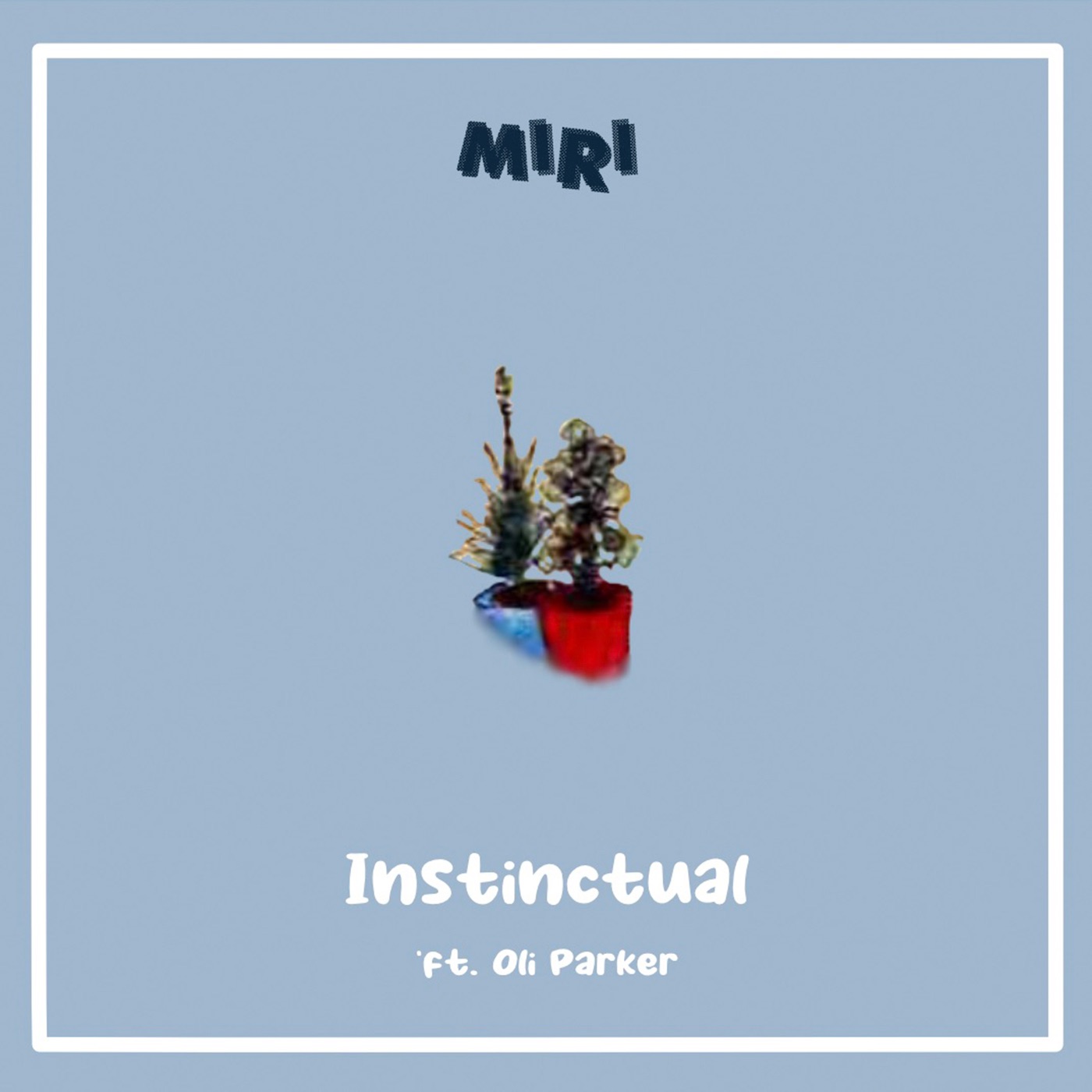 Instinctual (feat. Oli Parker) - Single album cover