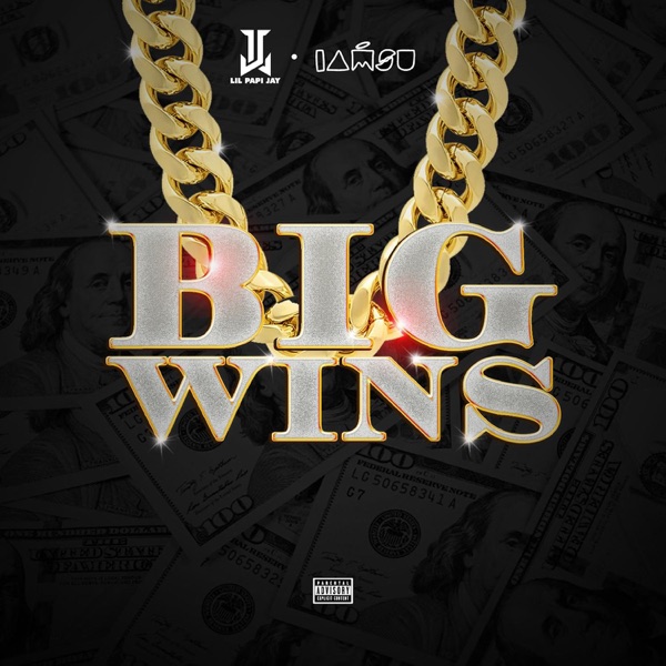 Big Wins (feat. IAMSU!) - Single album cover