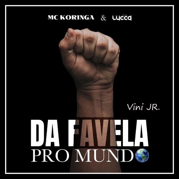 Da Favela pro Mundo - Vini Jr. - Single album cover