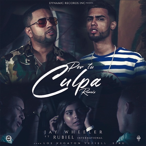 Por Tu Culpa (Remix) [feat. Rubiel International] - Single album cover