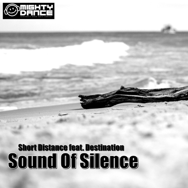 Sound of Silence (feat. Destination) - Single album cover
