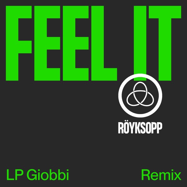 Feel It (feat. Maurissa Rose) [LP Giobbi Remix] - Single album cover