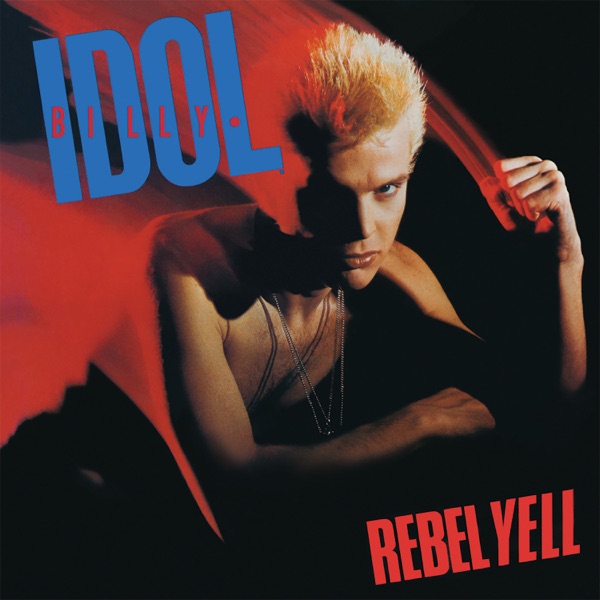 Rebel Yell (Deluxe Edition) album cover