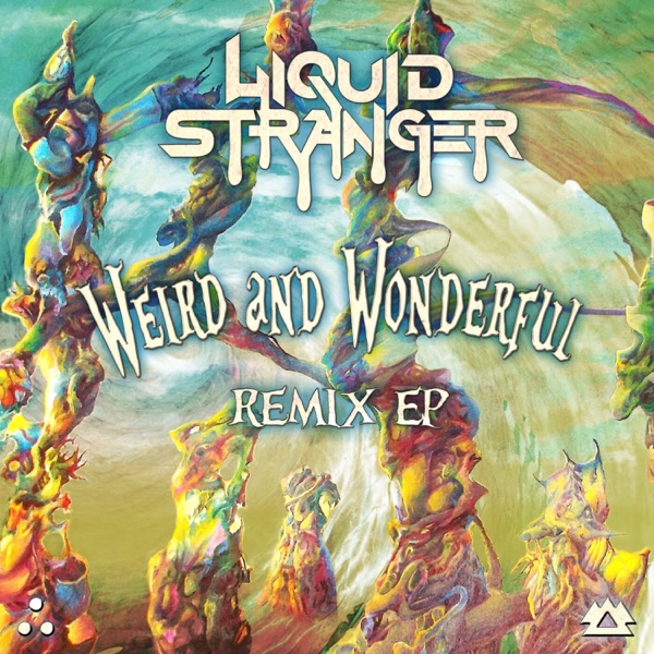Weird & Wonderful (Remixes) - EP album cover