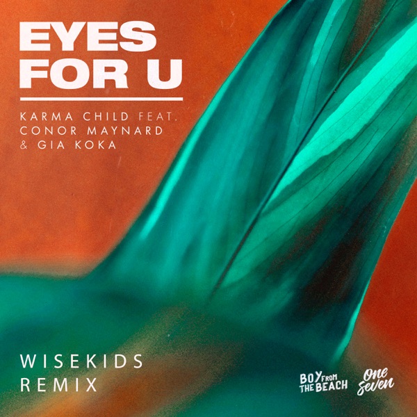 Eyes for U (feat. Conor Maynard & Gia Koka) [WISEKIDS Remix] - Single album cover