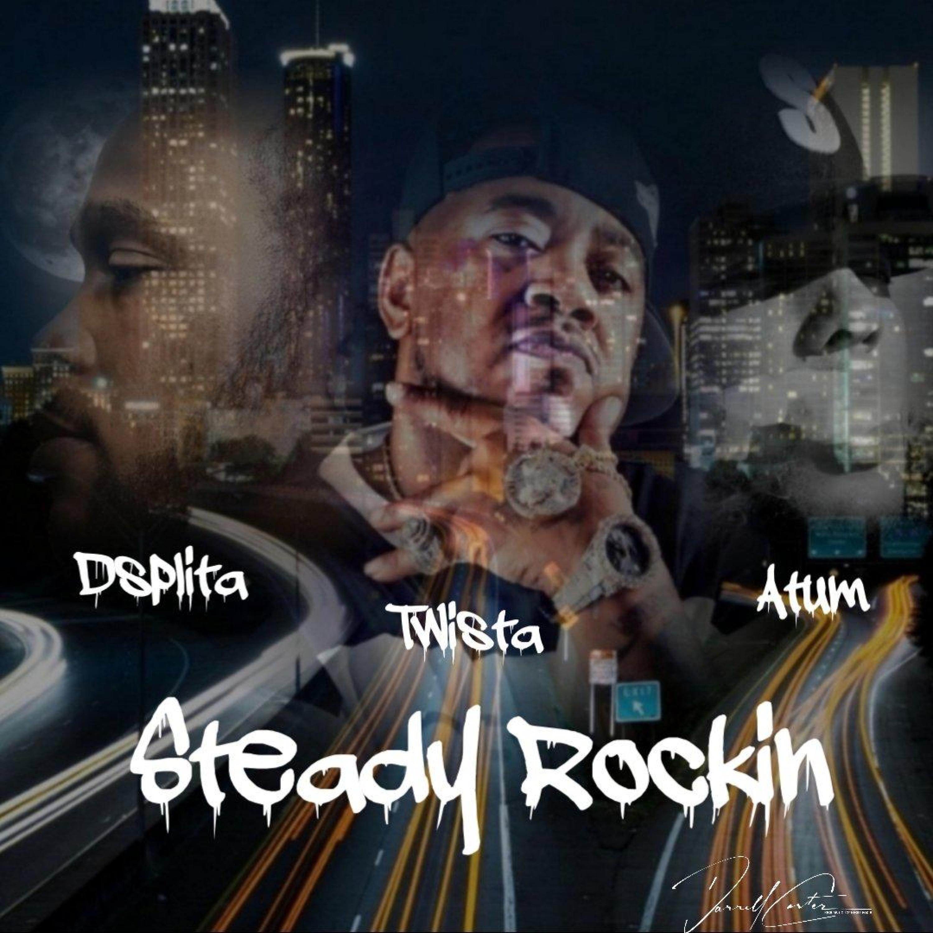Steady Rockin (feat. Atum Hunter & Twista) [Radio Edit] - Single album cover