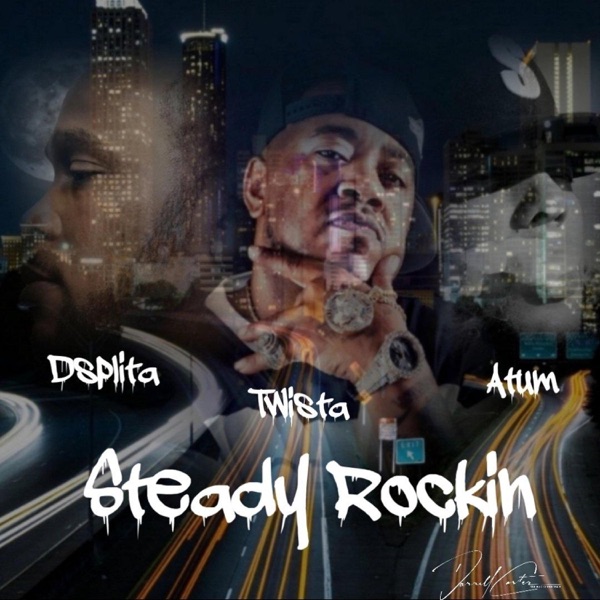 Steady Rockin (feat. Atum Hunter & Twista) [Radio Edit] - Single album cover