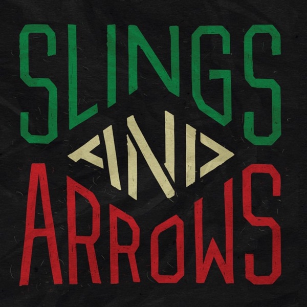 Slings & Arrows - Single album cover