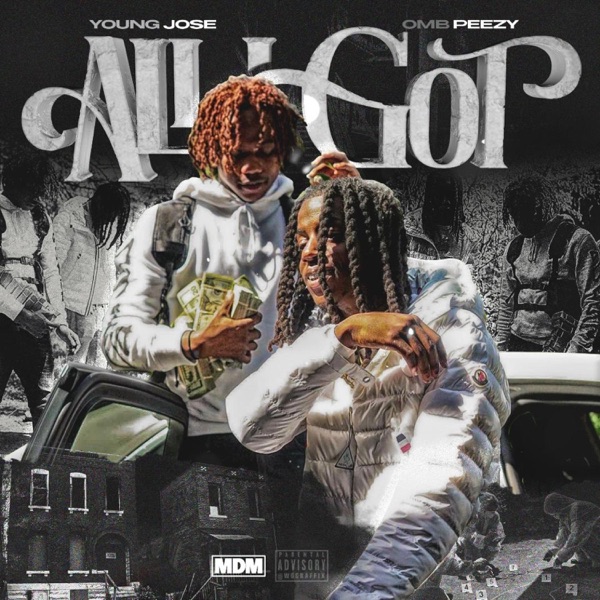All I Got (feat. OMB Peezy) - Single album cover