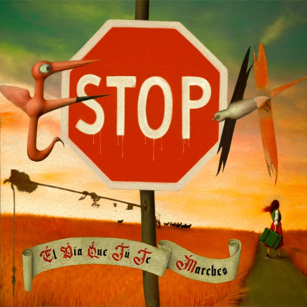El Día Que Tú Te Marches - Single album cover