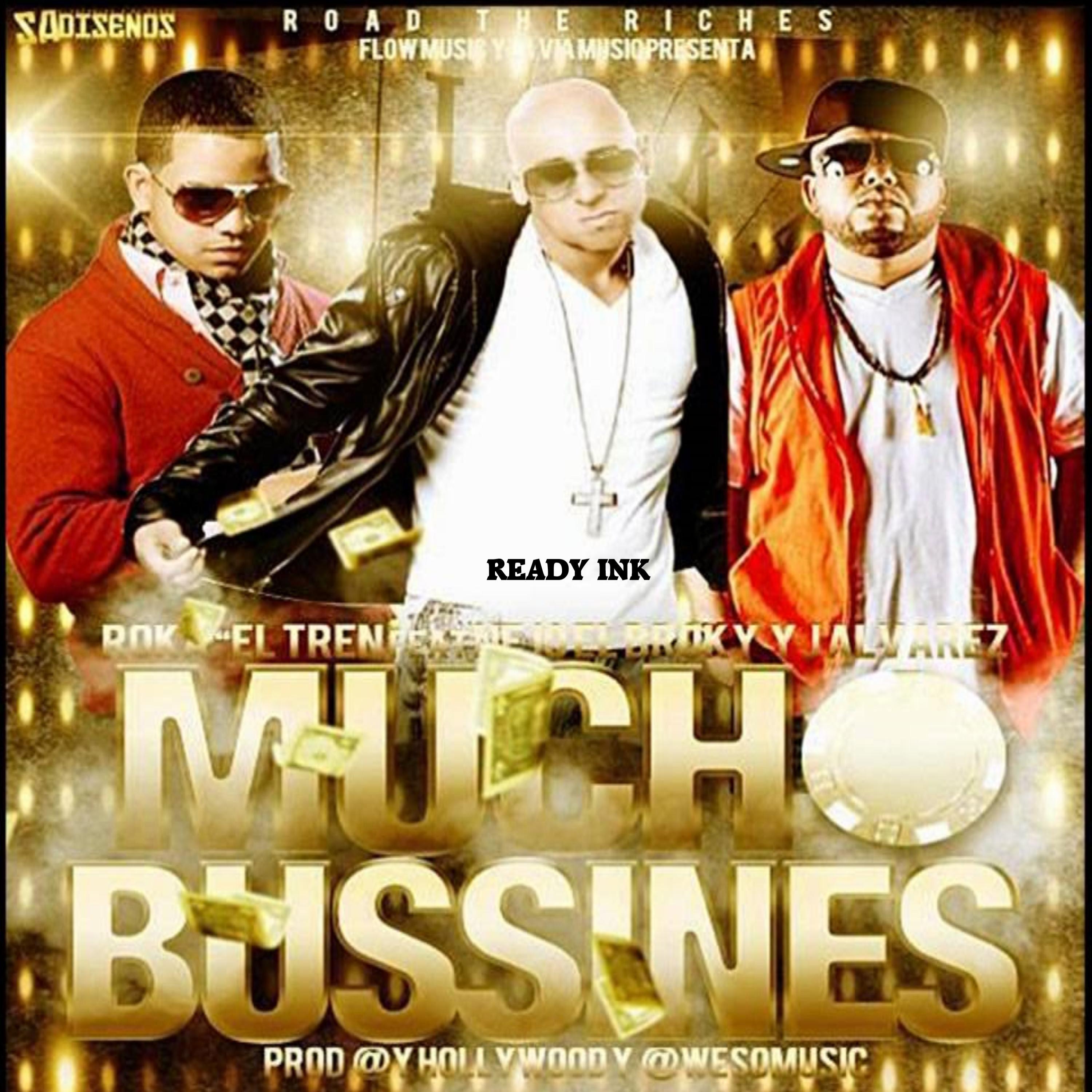 Mucho Business (feat. Ñejo & J Alvarez) - Single album cover