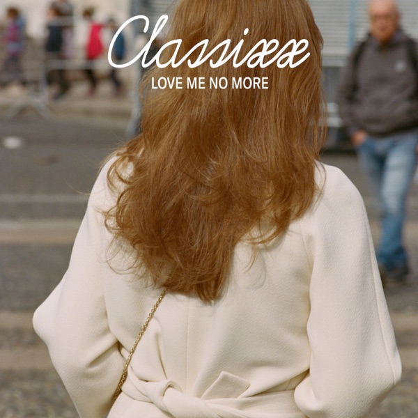 Love Me No More - Single album cover