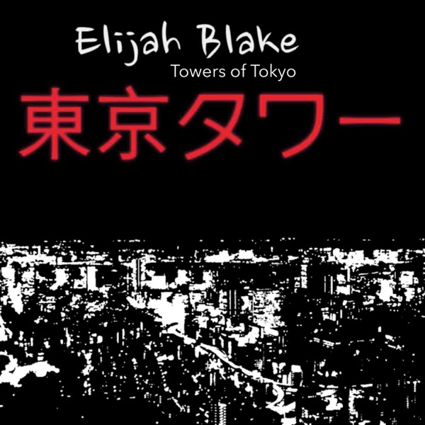 Towers of Tokyo - Single album cover
