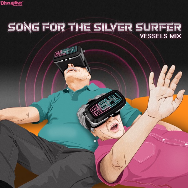 Song for the Silver Surfer (Vessels Mix) - Single album cover