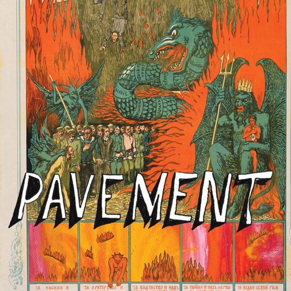 Quarantine the Past: The Best of Pavement album cover