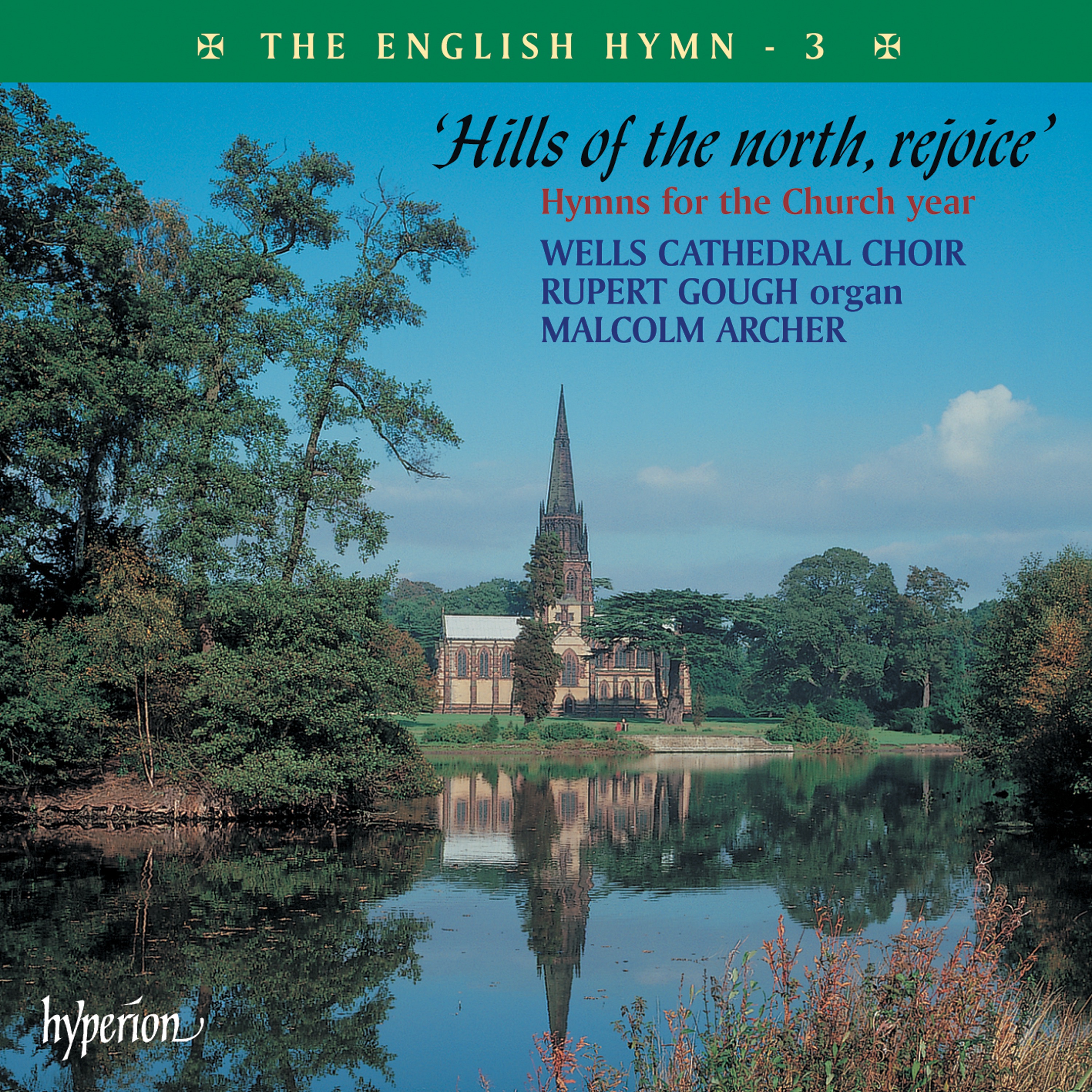 The English Hymn 3 – Hills of the North, Rejoice (Hymns for the Church Year) album cover