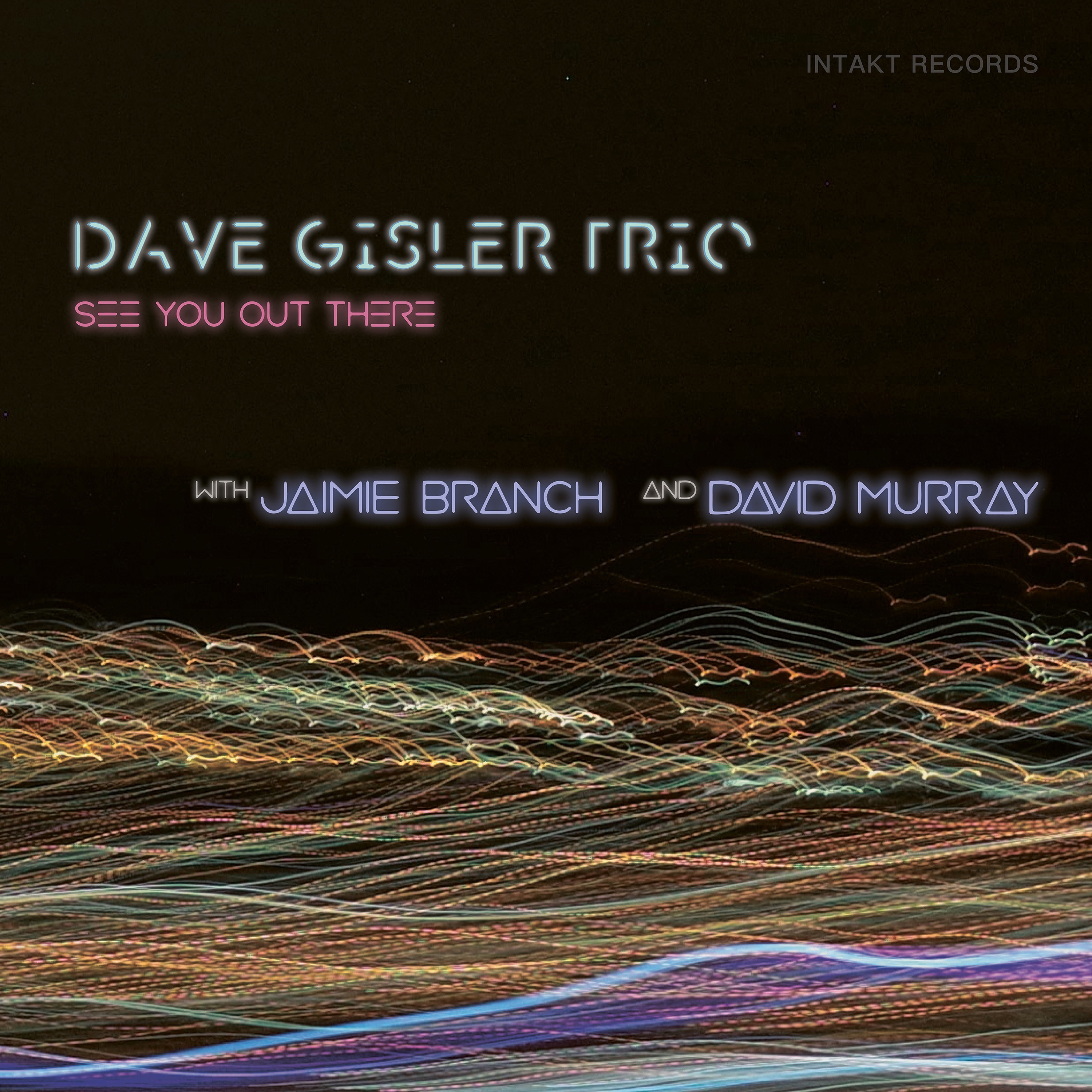See You Out There (with Jaimie Branch & David Murray) album cover