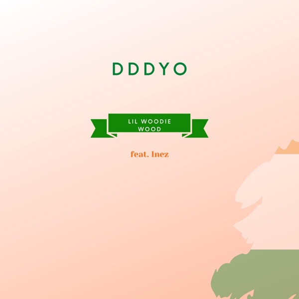 dddyo (feat. Inez) - Single album cover