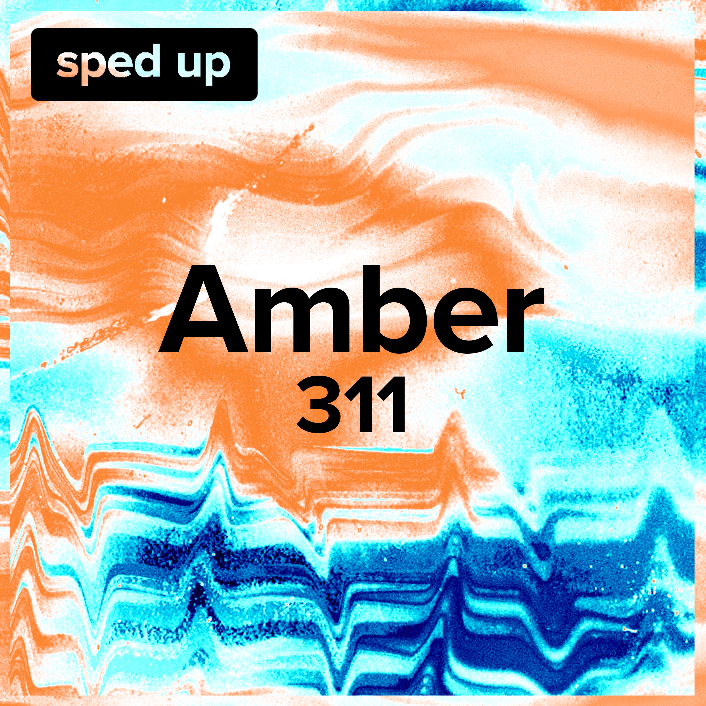 Amber (sped up) - Single album cover