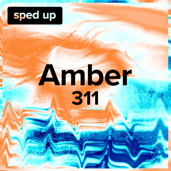 Amber (sped up) - Single album cover