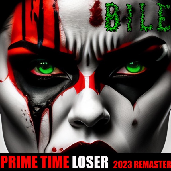 Prime Time Loser (2023 Remaster) - Single album cover