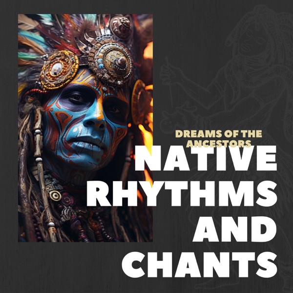 Dreams of the Ancestors: Nighttime Chants and Melodies album cover