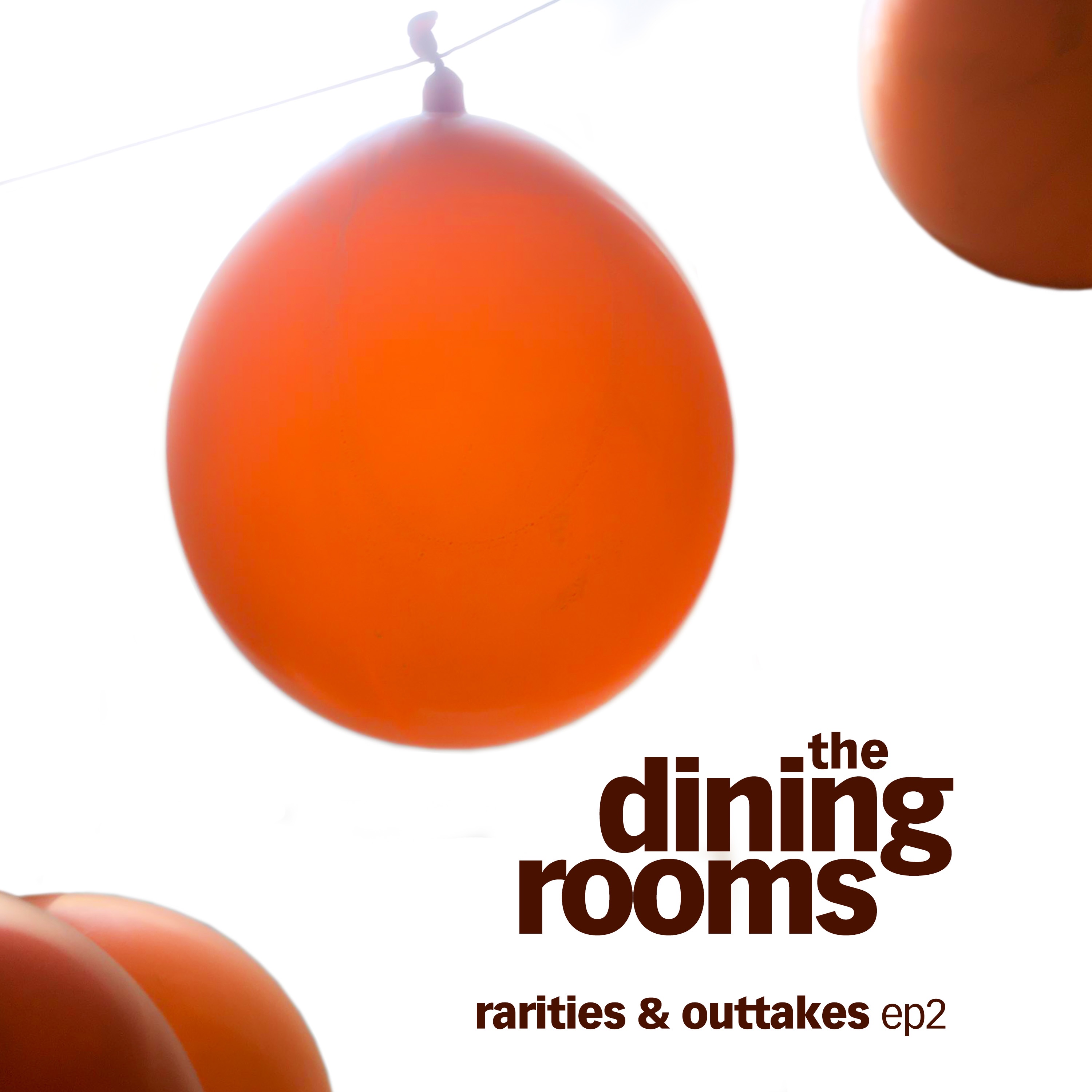 Rarities & Outtakes EP 2 album cover