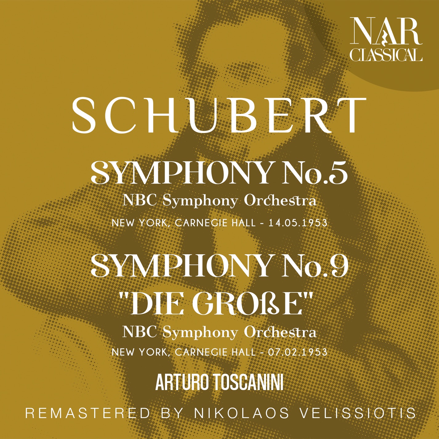 SCHUBERT: SYMPHONY No. 5; SYMPHONY No. 9 "DIE GROßE" ("THE GREAT") album cover