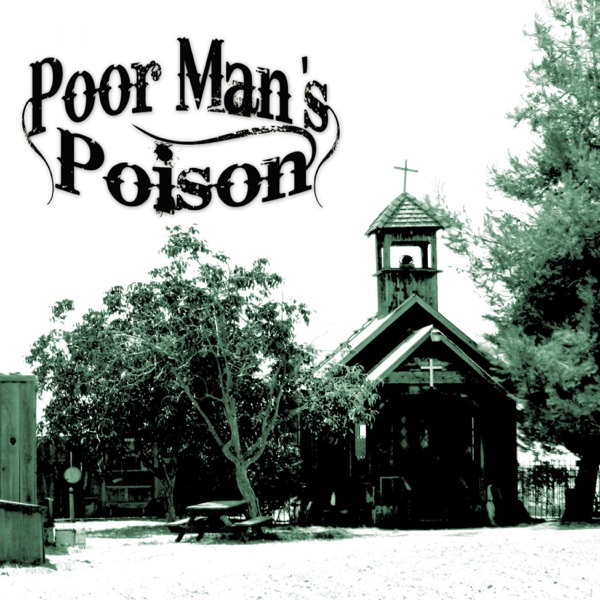 Poor Man's Poison album cover