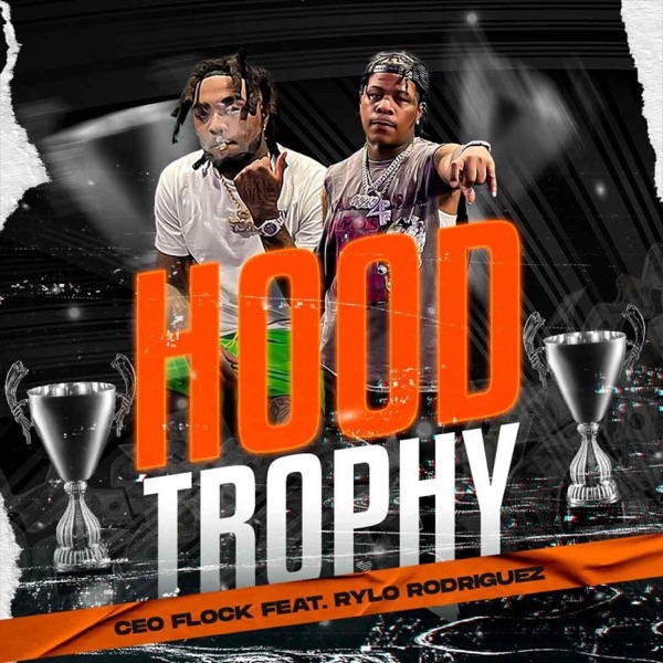 Hood Trophy (feat. Rylo Rodriguez) - Single album cover