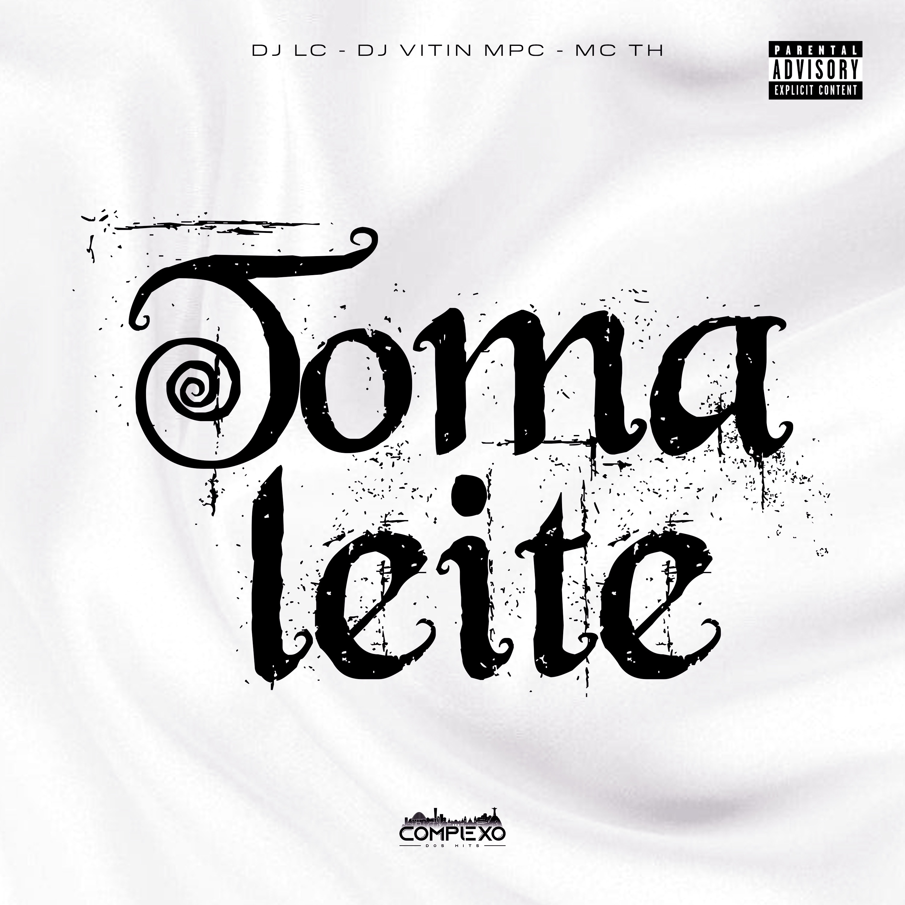 Toma Leite - Single album cover