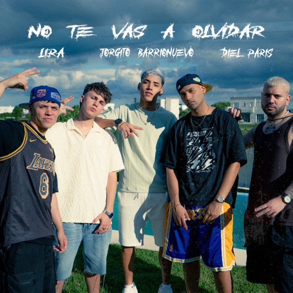 No Te Vas a Olvidar - Single album cover