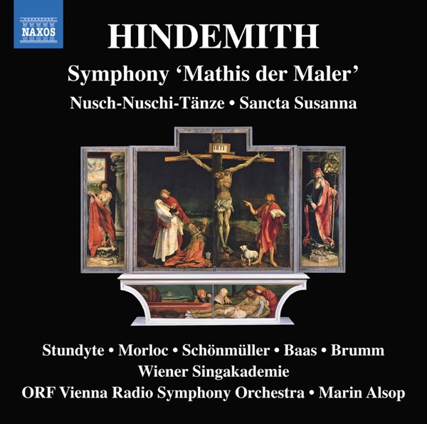 Hindemith: Nusch-Nuschi Tänze, Sancta Susanna, Op. 21 & Symphony "Mathis der Maler" album cover