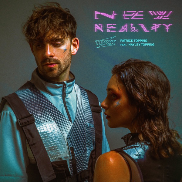 New Reality (feat. Hayley Topping) - Single album cover