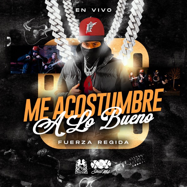 Me Acostumbre A Lo Bueno (En Vivo) - Single album cover