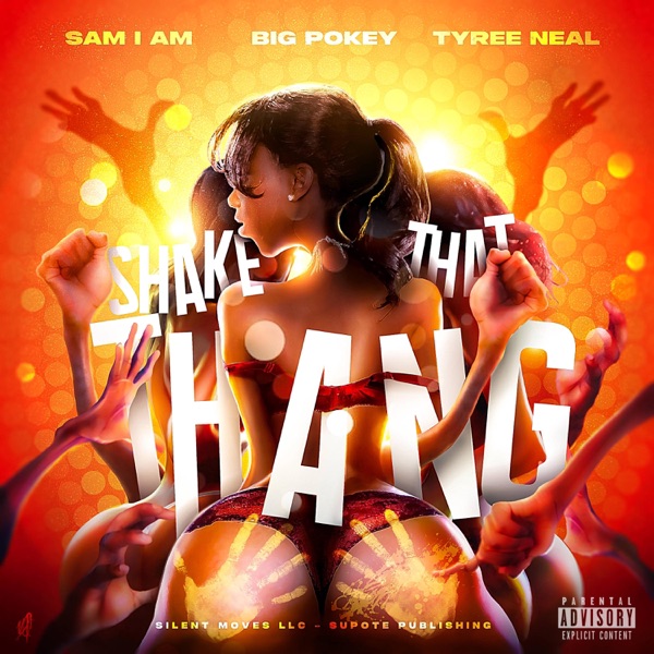 Shake That Thang (feat. Pokey Bear & Tyree Neal) - Single album cover