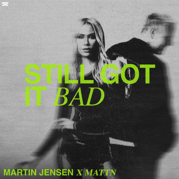 Still Got It bad - Single album cover