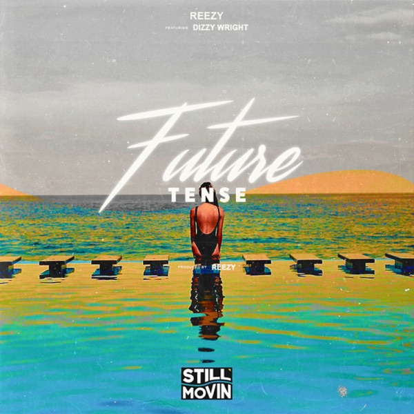 Future Tense (feat. Dizzy Wright) - Single album cover