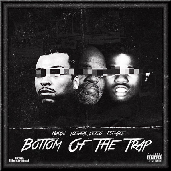 Bottom Of The Trap (feat. Icewear Vezzo & EST Gee) - Single album cover
